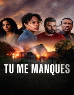 Tu me manques saison 1