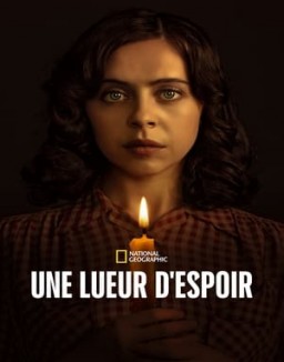 Une lueur d’espoir saison 1