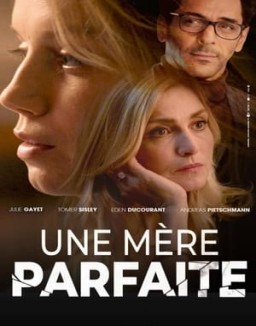 Une mère parfaite saison 1