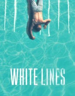 White Lines saison 1